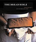 Bread Bible 300 Favorite Recipes