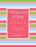 Taking Care Of Baby Journal