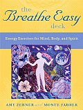 Breathe Easy Deck Energy Exercises for Mind Body & Spirit