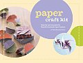 Paper Craft Kit: Materials and Instructions for Beautiful Handmade Paper Creations [With 80 Page Book and Cardstock, Paper, Project Templates, Folding