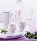 Sake A Modern Guide