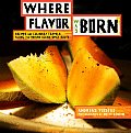 Where Flavor Was Born Recipes & Culinary Travels Along the Indian Ocean Spice Route