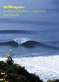 Surfer Magazines Guide to Southern California Surf Spots