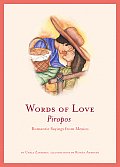 Words of Love Piropos Romantic Sayings from Mexico