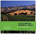 Californias Central Coast The Ultimate Winery Guide