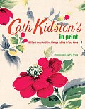 Cath Kidstons in Print Brilliant Ideas for Using Vintage Fabrics in Your Home