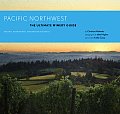 Pacific Northwest The Ultimate Winery Guide Oregon Washington & British Columbia