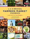 La Farmer's Market Cookbook