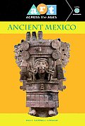 Art Across The Ages Ancient Mexico