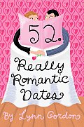 52 Series: Really Romantic Dates