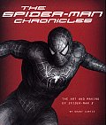 Spider Man Chronicles The Art & Making of Spider Man 3