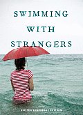 Swimming With Strangers