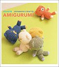 Kyuuto Japanese Crafts Amigurumi