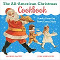 All American Christmas Cookbook Family Favorites from Every State