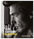 Clint Eastwood A Life In Pictures
