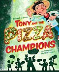 Tony & The Pizza Champions
