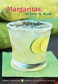 Margaritas Mojitos & More