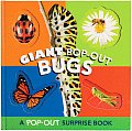 Giant Pop Out Bugs A Pop Out Surprise Book