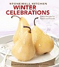 Stonewall Kitchen Winter Celebrations Special Recipes for Family & Friends
