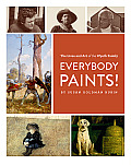 Everybody Paints The Lives & Art of the Wyeth Family