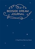 Bedside Dream Journal A Nighttime Memo