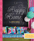 Happy Home Twenty Sewing & Craft Projects to Pretty Up Your Home