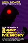 How To Develop A Super Power Memory