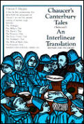 Chaucers Canterbury Tales Selected An Interlinear Translation