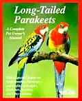 Complete Pet Owner's Manuals||||Long-Tailed Parakeets