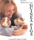 Young Pet Owner's Guides||||Taking Care of Your Guinea Pigs