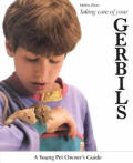 Taking Care Of Your Gerbils