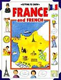 Getting to Know France & French Getting to Know France & French