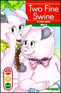 Get Ready, Get Set, Read!/Set 3||||Two Fine Swine