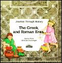 Greek & Roman Eras Journey Through Histo