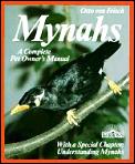 Mynahs A Complete Pet Owners Manual