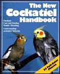 New Cockatiel Handbook Everything About