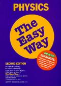 Physics the Easy Way 2nd Edition