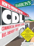 Barrons How To Prepare For The Cdl