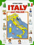 Getting To Know Italy & Italian