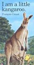 "I Am" Series||||I Am a Little Kangaroo