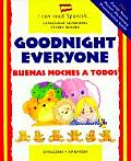 Goodnight Everyone Buenas Noches A Todos