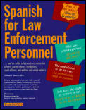 Spanish For Law Enforcement Personnel