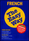 French The Easy Way 3rd Edition
