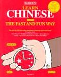 Learn Chinese the Fast & Fun Way Learn Chinese the Fast & Fun Way
