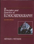 Principles and Practice of Echocardiography