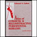 Atlas of Cosmetic & Reconstructive Periodontal Surgery 2nd
