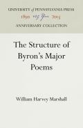 The Structure of Byron's Major Poems