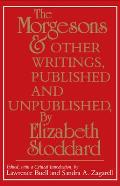 Morgesons & Other Writings Published & Unpublished