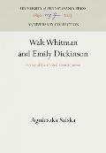 Walt Whitman & Emily Dickinson Poetry Of