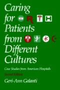 Caring For Patients From Different Culture Case Studies From American Hospitals